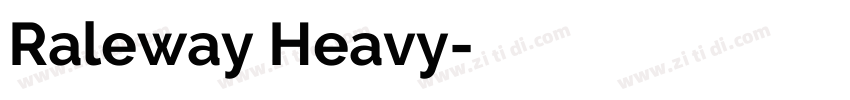 Raleway Heavy字体转换